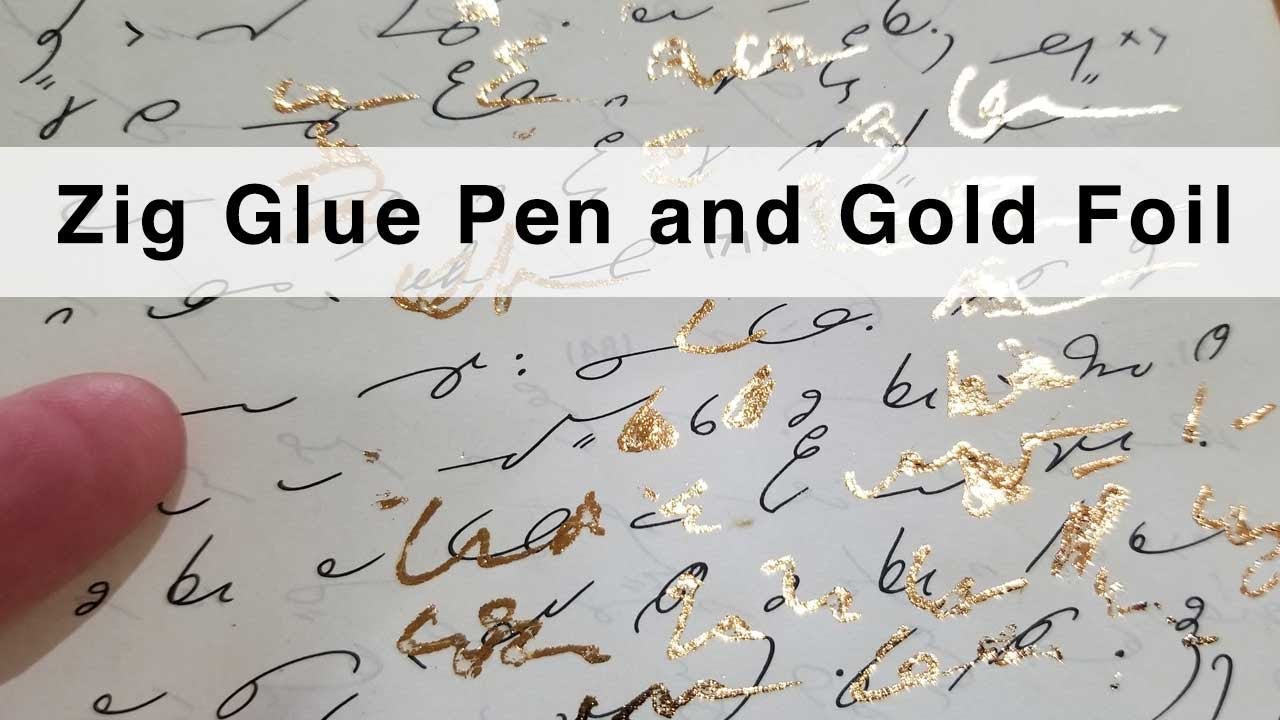 Using Zig Glue Pen to add Gold foil to paper / Veda 2021 