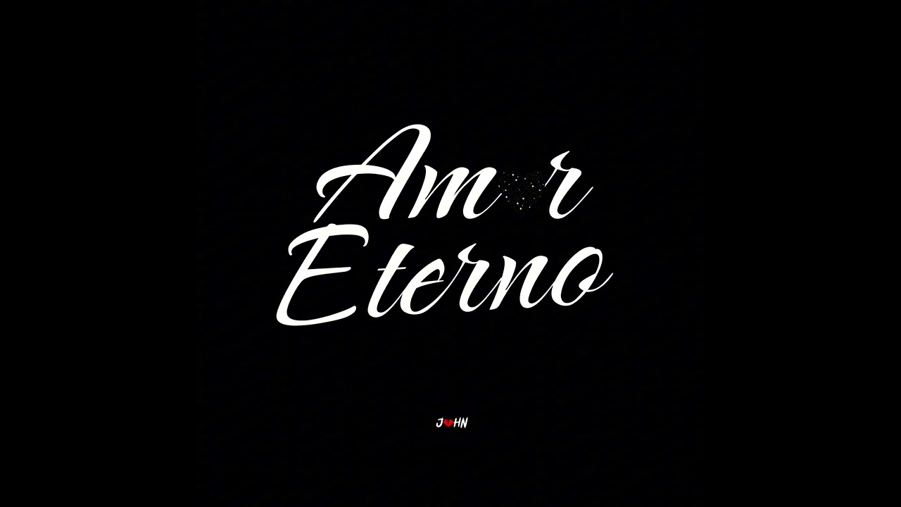 JOHN - Amor Eterno
