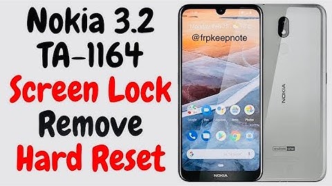 Nokia 3.2 TA 1164 factory reset by hand