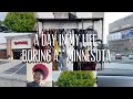 A DAY IN MY LIFE: BORING A** MINNESOTA