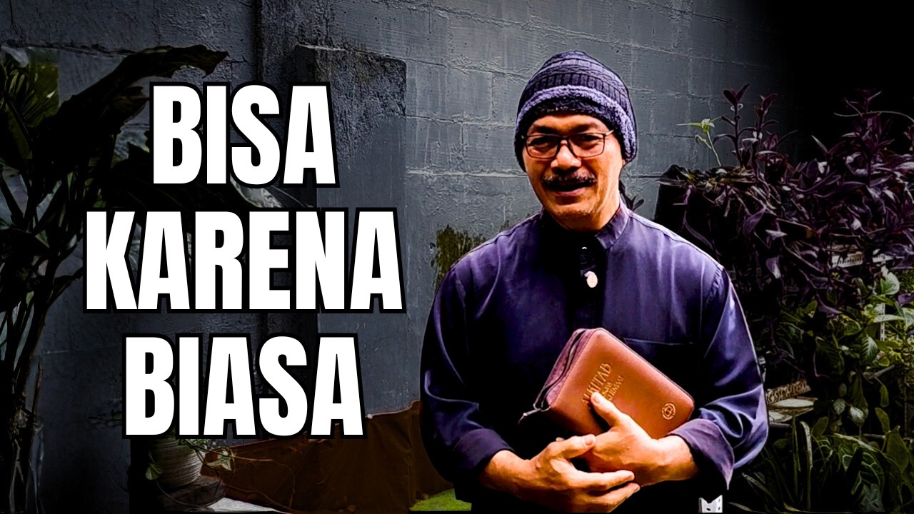 Bisa karena Biasa