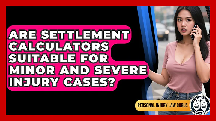 Are Settlement Calculators Suitable for Minor and Severe Injury Cases?