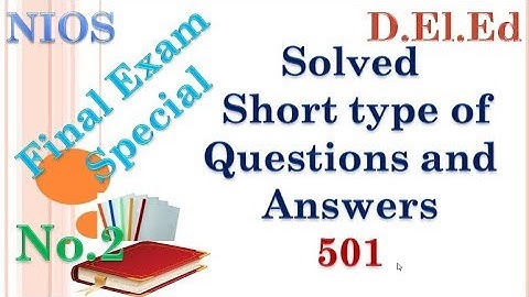 EXAM Special Questions & Answers of Course 501 Part 2 English