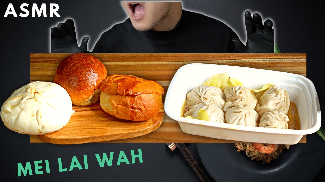 ASMR MUKBANG MEI LAI WAH BUNS AND SOUP DUMPLINGS YouTube asmr-mukbang-mei-lai-wah-buns-and-soup-dumplings-youtube