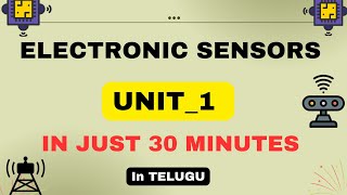 electronic sensors unit 1 | in one shot (30 minutes) | JNTUH R18 AND R22 | 100% PASS
