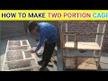 How to make two Portion Cage for Birds || DIY cage for birds / Hens