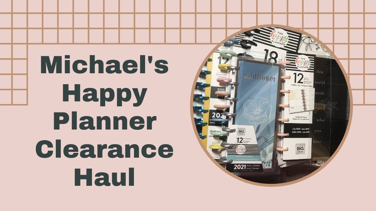 Michael's Happy Planner Clearance Haul // With Flip-Through