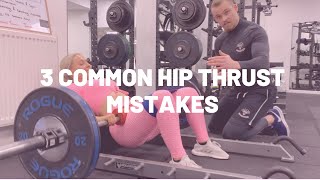 3 Common Hip Thrust Mistakes and How to Fix Them!