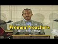 Pastor Gino Jennings - Women Preachers