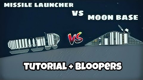 Mobile missle launcher vs moon base || spaceflight simulator