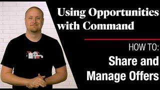 Command Opportunities - How To Share and Manage Offers