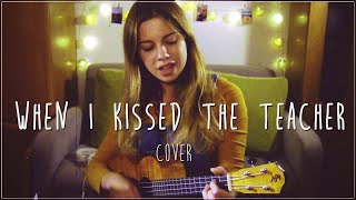 Video thumbnail of "ABBA- "When I Kissed The Teacher" ukulele cover"