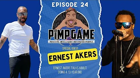 Ernest Akers talks about doing a 13 year bid