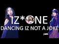 izone's dancing iz not a joke