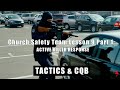 Church Safety Team Lesson 9a Active Killer Response Tactics Intro To CQB Church Safety Team Lesson 9a Active Killer Response Tactics Intro To CQB