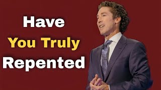 Have You Truly Repented || Joel Osteen 2024 Sermons Today