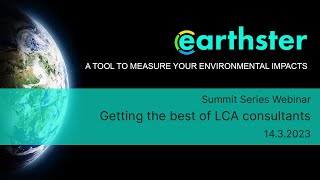 Summit Series - Getting the best of LCA consultants - Webinar screenshot 1