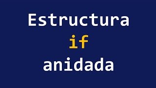 IF ANIDADO (Estructuras de condición) Wealth