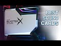 Top 5 Best Sound Cards for PC