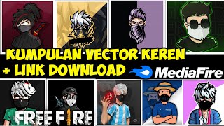 Kumpulan Logo Vector FF Keren Terbaru 2021 |   Link Download MediaFire | Logo Gaming