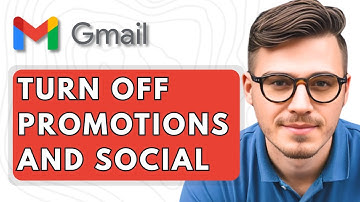 How To Turn Off Promotions and Social in Gmail [2025 Guide]