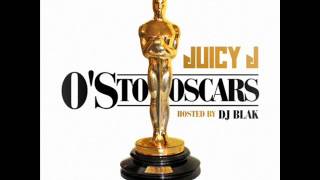 Juicy J  Twrk Bit Ft Project Pat os To Oscars