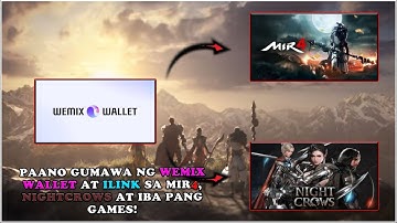 MIR4 - PAANO GUMAWA NG WALLET SA WEMIX WALLET AT MAG LINK SA GAMES - F2P
