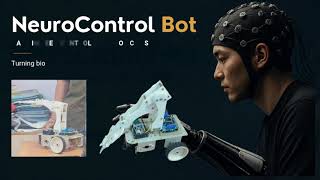 NeuroControl Bot | Real-Time EEG-Controlled Robotic Arm