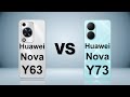 Huawei Nova Y63 vs Huawei Nova Y73 | قوي وبسعر منخفض