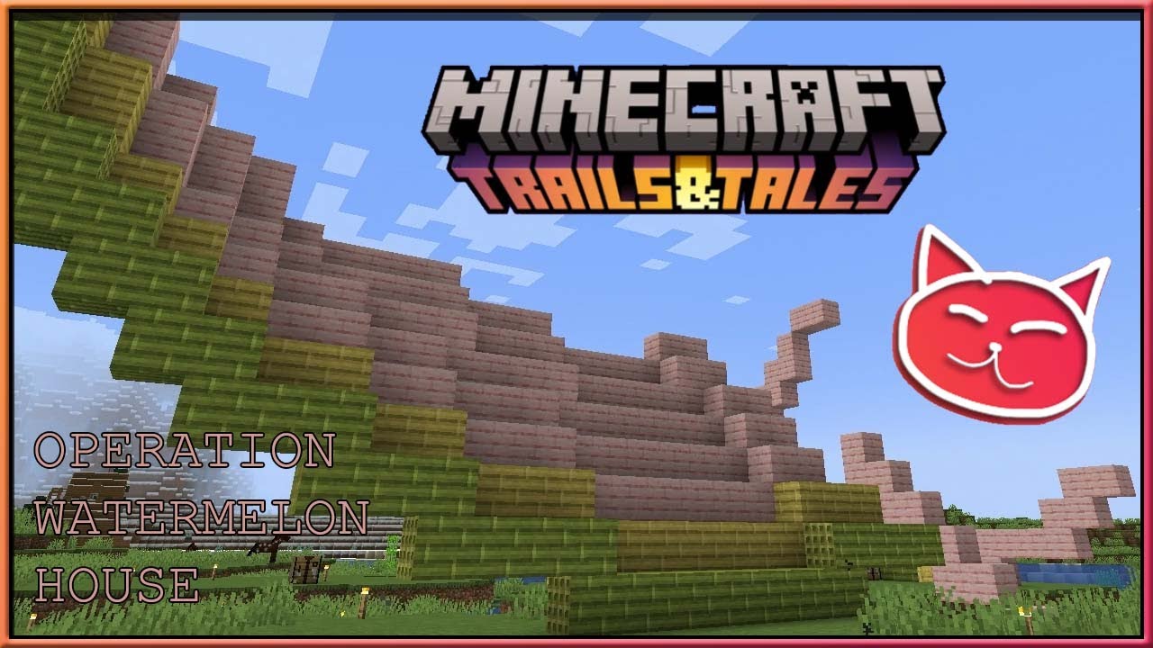 NEW MINECRAFT RELEASE OPERATION WATERMELON HOUSE YouTube
