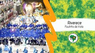 “Foi um rio que passou em minha vida” (Paulinho da Viola) en Esperanto