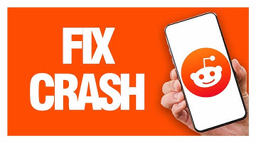 How To Fix And Solve Reddit App Crash - Easy Quick