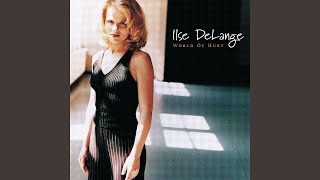 Video thumbnail of "Ilse DeLange - World of Hurt"