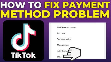 How To Fix TikTok Payment Method Problem (2025)