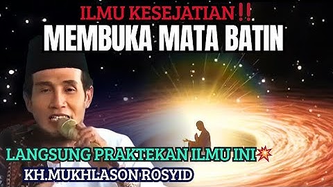 MEMBUKA MATA BATIN‼️ILMU KESEJATIAN💥KH.MUKHLASON ROSYID#gusmukhlason #tauhid #hakikat #shorts