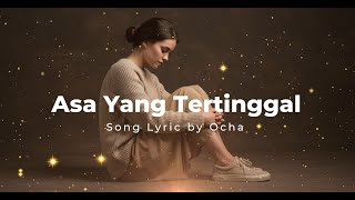 Asa Yang Tertinggal | LAGU SEDIH | LAGU CINTA VIRAL 💖🌟💕