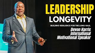 Leadership Longevity: Building Resilience for the Long Haul