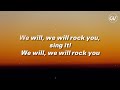 Queen - We Will Rock You [Lyrics]