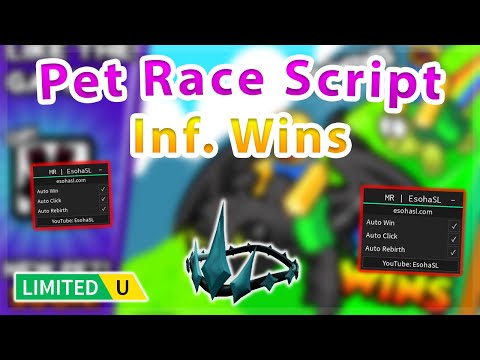 [UGC LIMITED] Pet Race | Inf. Wins / Auto Rebirth / Click Script