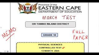 Physical Sciences Grade 10 March Exam - March 2025 EC @mathszoneafricanmotives
