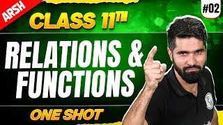 JKBOSE Class 11th Maths | RELATIONS &amp; FUNCTIONS | One Shot | Arsh Batch
