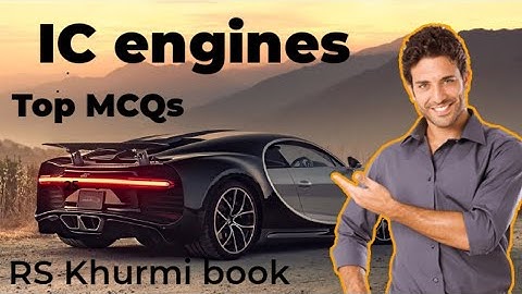 Internal combustion engine 50 MCQ