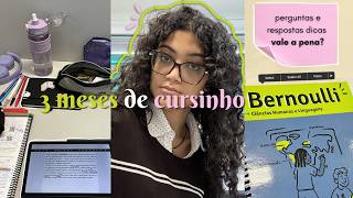 3 meses no Bernoulli | minha experiência REAL no cursinho, rotina pré-vestibular &amp; vale a pena?