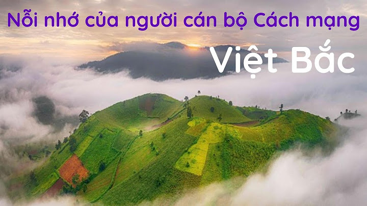 So sánh nỗi nhớ trong bài sóng và việt bắc