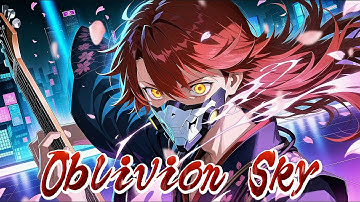 🦅Oblivion Sky (和ROCK Edition) / Code:IX SKY HIGH【MV】