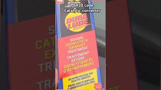 Does it work? Dura Lube catalytic converter cleaner P0420 code.  #catalyticconverter #P0420