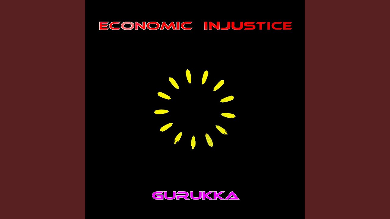 Economic Injustice