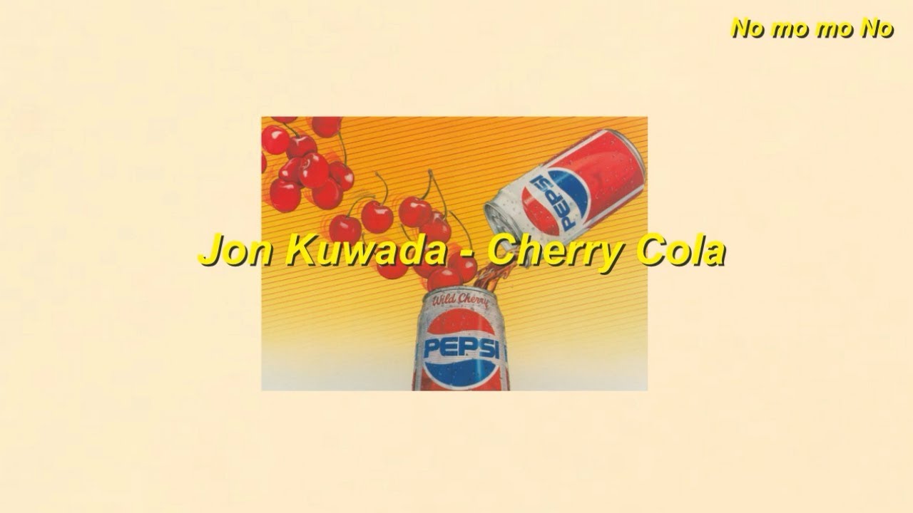 Watch Jon Kuwada - Cherry Cola (español) on YouTube Watch Jon Kuwada - Cherry Cola (español) on YouTube