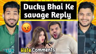 Fan's Ne Ducky Bhai Ko Roast Kar Diya | Ducky Bhai Reading Hate Comments