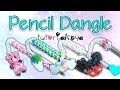 NEW Pen / Pencil Dangle Topper Rainbow Loom Charm Tutorial | How To